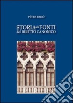 Storia delle fonti del diritto canonico libro