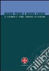 Nuove terre e nuove chiese. Le comunità di fedeli orientali in diaspora libro