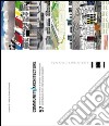 Community/architecture. 57 contributi di ricerca di ambito internazionale. Ediz. italiana e inglese libro