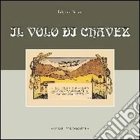 Il Volo di Chavez