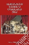 Almanacco storico ossolano 2012 libro