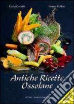 Antiche ricette ossolane