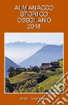 Almanacco Storico Ossolano 2018 libro