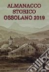 Almanacco storico ossolano 2019 libro