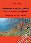 Verbano Cusio Ossola con lo zaino in spalla libro