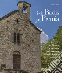 I De rodis e premia