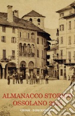 Almanacco storico ossolano 2023 libro