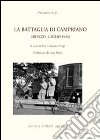 La battaglia di Campriano (Arezzo, luglio 1944) libro