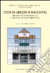 L'ITIS di Arezzo si racconta. Tra innovazione didattica e cultura tecnico-scientifica. Con CD-ROM libro