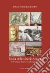 Storia della città di Arezzo dalle origini all'epoca contemporanea libro di Berti L. (cur.)