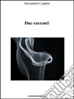 Due racconti libro