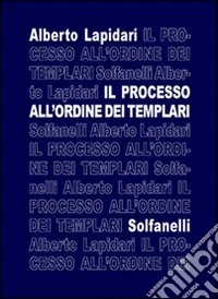 Il processo all'ordine dei templari