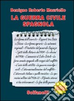 La guerra civile spagnola libro