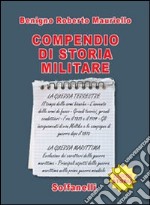 Compendio di storia militare libro