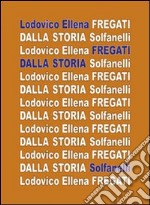 Fregati dalla storia libro