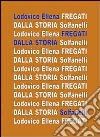 Fregati dalla storia libro