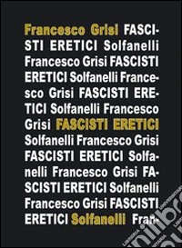 Fascisti eretici