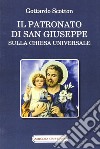 Il patronato di San Giuseppe sulla chiesa universale libro di Scotton Gottardo