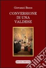 Conversione di una valdese