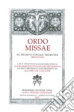 Ordo Missae. Ex decreto concilii tridentini. Restitutum libro