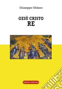 Gesù Cristo Re