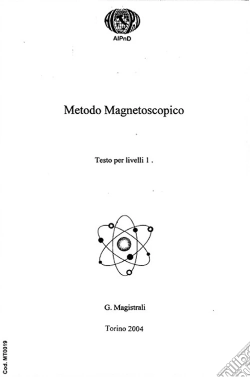 Metodo magnetoscopico. Testo per livelli 1