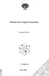 Metodo dei liquidi penetranti. Testo per livelli 1