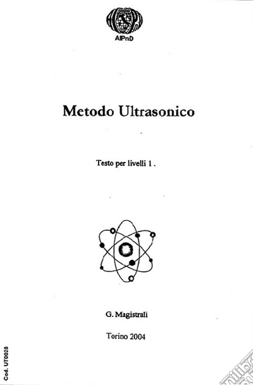 Metodo ultrasonico. Testo per livelli 1