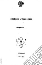 Metodo ultrasonico. Testo per livelli 1 libro