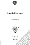 Metodo ultrasonico. Testo per livelli 1 libro