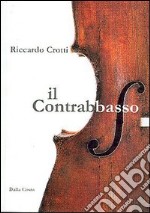 Il contrabbasso libro