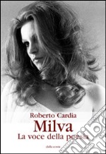 Milva. La voce della poesia libro