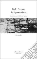 La rigenerazione libro