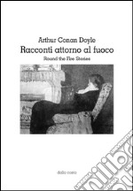 Racconti attorno al fuoco libro