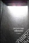 Silenzio libro