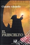 Il prescelto libro