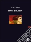 Little girl lost libro di Aleas Richard