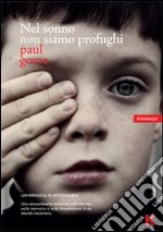 Nel sonno non siamo profughi libro