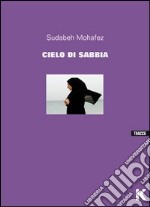 Cielo di sabbia libro