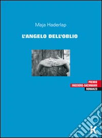 L'angelo dell'oblio