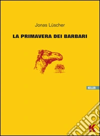 La primavera dei barbari