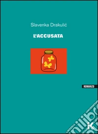 L'accusata