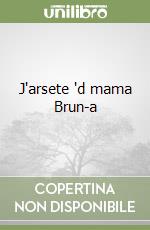 J'arsete 'd mama Brun-a libro