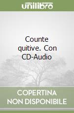 Counte quitive. Con CD-Audio libro