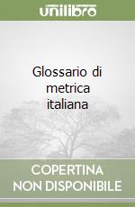 Glossario di metrica italiana