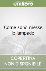 Come sono messe le lampade libro