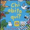 Chi abita qui? libro