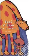 Babù e Baya la giraffa libro