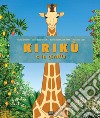 Kirikù e la giraffa libro