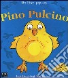 Pino pulcino. Libro pop-up libro